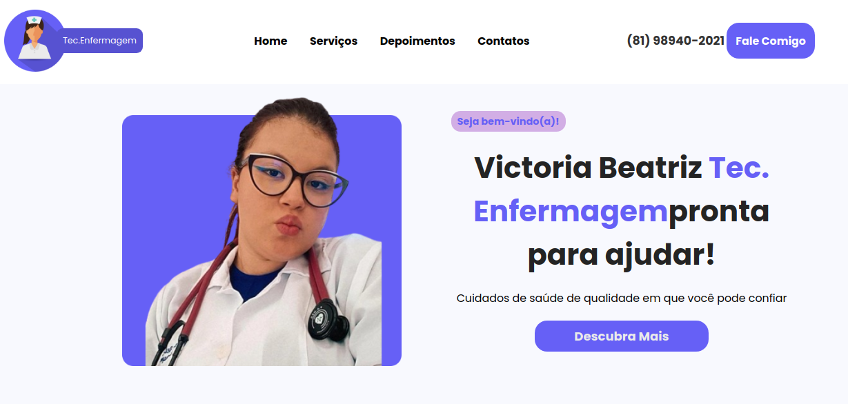 Landing Page para ajudar a Victoria Beatriz, uma talentosa Técnica em Enfermagem, a divulgar seus conhecimentos e habilidades para o mundo
